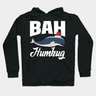 Bah humbug Hoodie